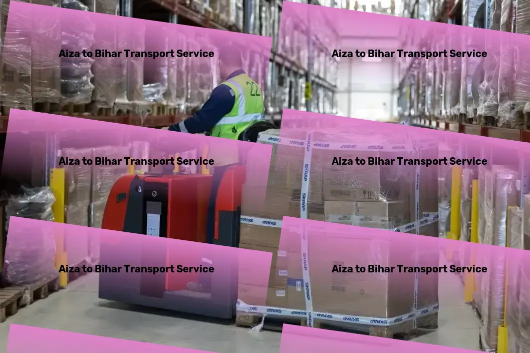 Aiza to Bihar Transport Advanced freight forwarding