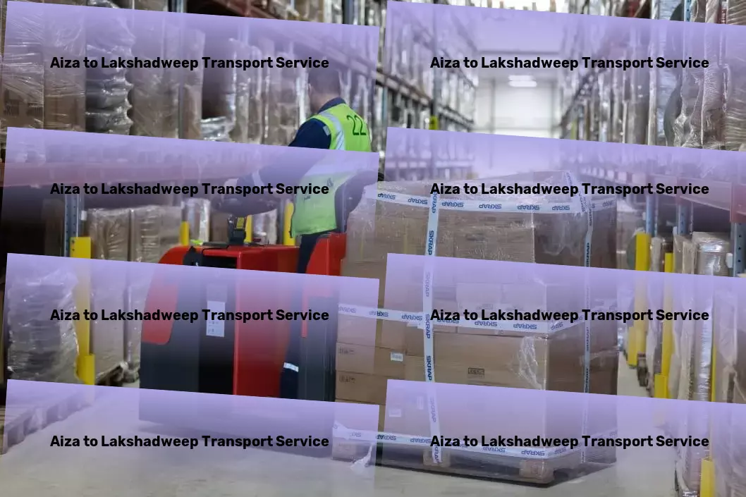 Aiza to Lakshadweep Transport Where every destination is reached with care and precision! - Quick goods forwarding