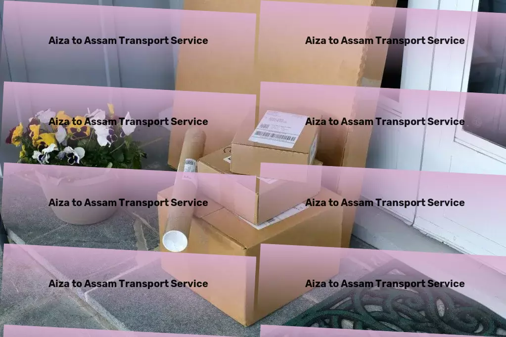 Aiza to Assam Transport Fast logistics solutions