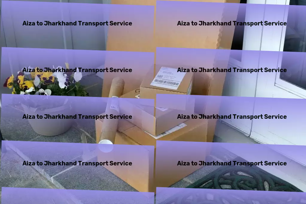 Aiza to Jharkhand Transport Integrated transport services