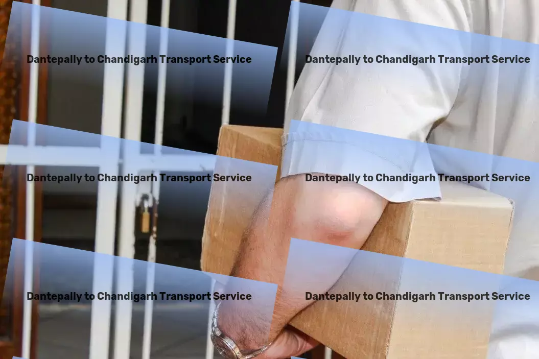 Dantepally to Chandigarh Transport Advanced goods logistics