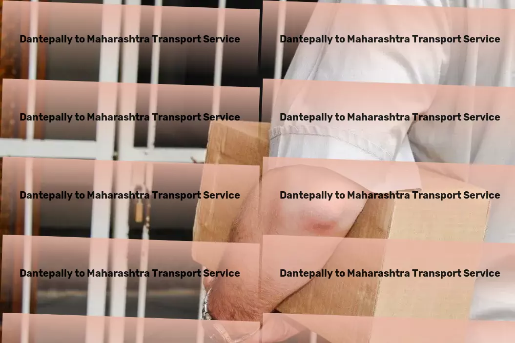 Dantepally to Maharashtra Transport Citywide shipping services