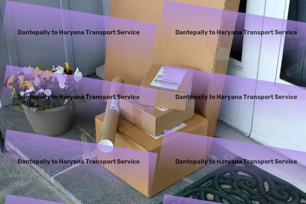 Dantepally to Haryana Transport The solution to all your logistics problems in India! - Transport and delivery