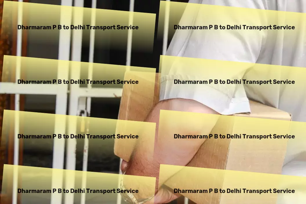 Dharmaram P B to Delhi Transport Customized package logistics