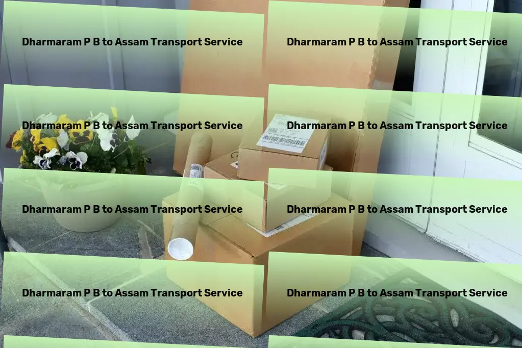 Dharmaram P B to Assam Transport Seamless, secure, and speedy - our commitment to India's transport! - Direct truckload services