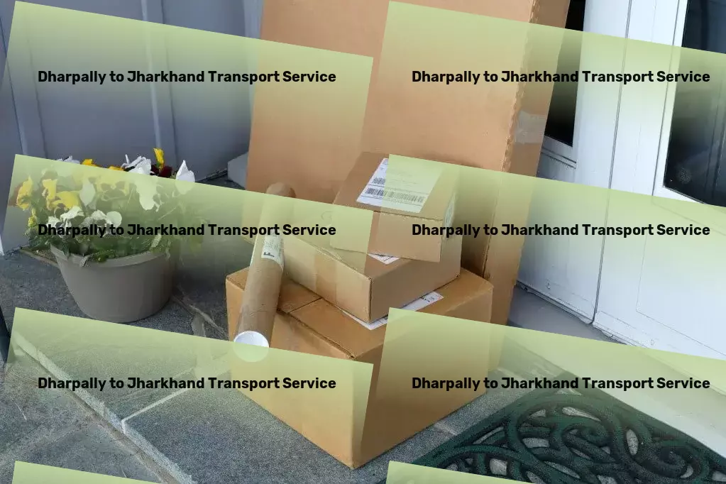 Dharpally to Jharkhand Transport Where technology meets logistic excellence in India! - Multi-city freight services