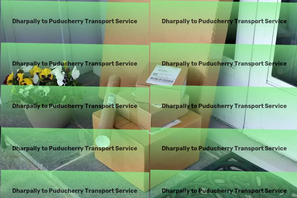 Dharpally to Puducherry Transport Your logistical triumphs in India begin here! - Nationwide goods delivery