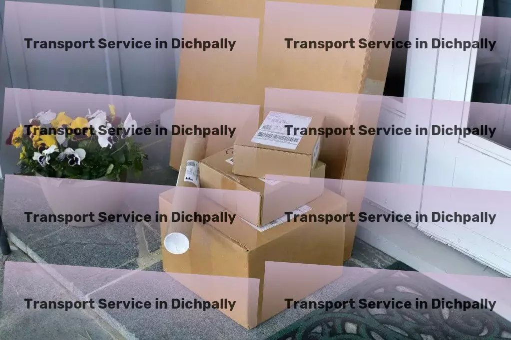 Transport in Dichpally, Rest of India (IND) Relocation transport services