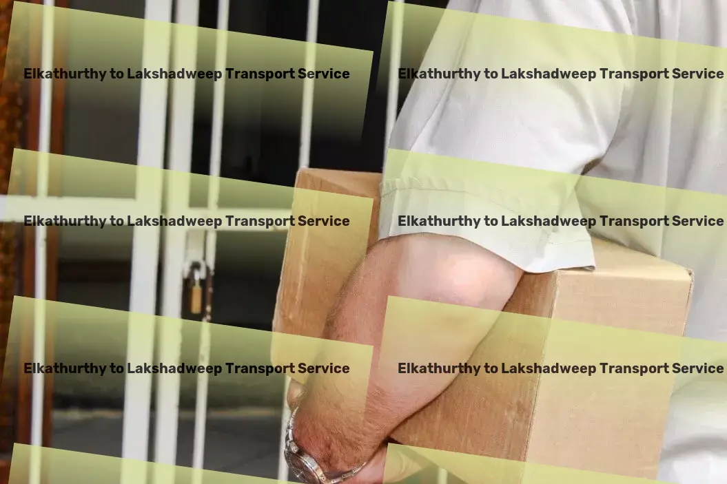 Elkathurthy to Lakshadweep Transport The definitive partner for your transportation ventures in India! - Nationwide moving services