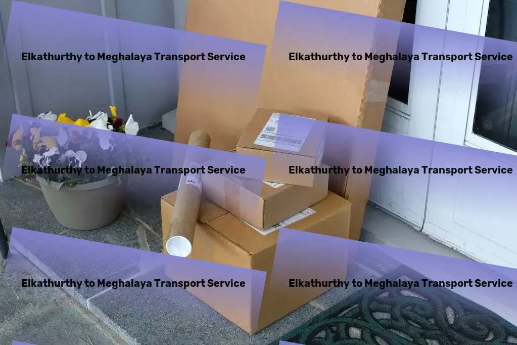 Elkathurthy to Meghalaya Transport National road delivery