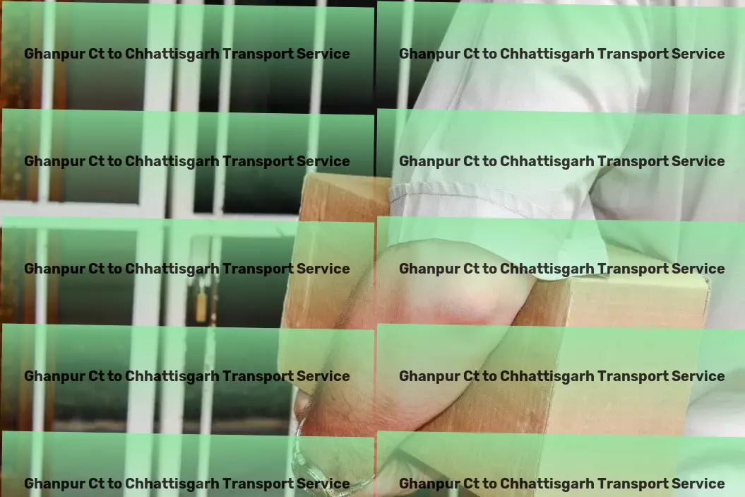 Ghanpur Ct to Chhattisgarh Transport Logistic efficiency