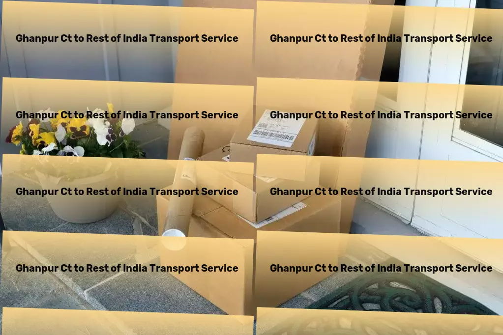 Ghanpur Ct to Rest Of India Transport The blueprint for success in Indian transportation is here. - Express road shipping