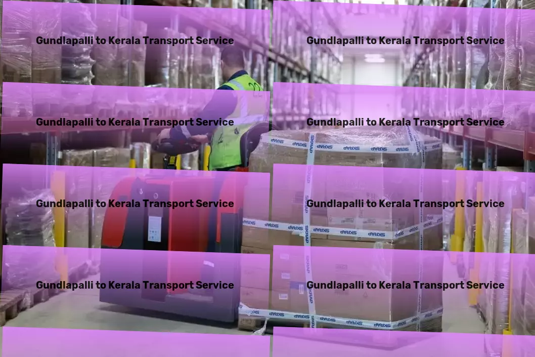 Gundlapalli to Kerala Transport Advanced freight and logistics