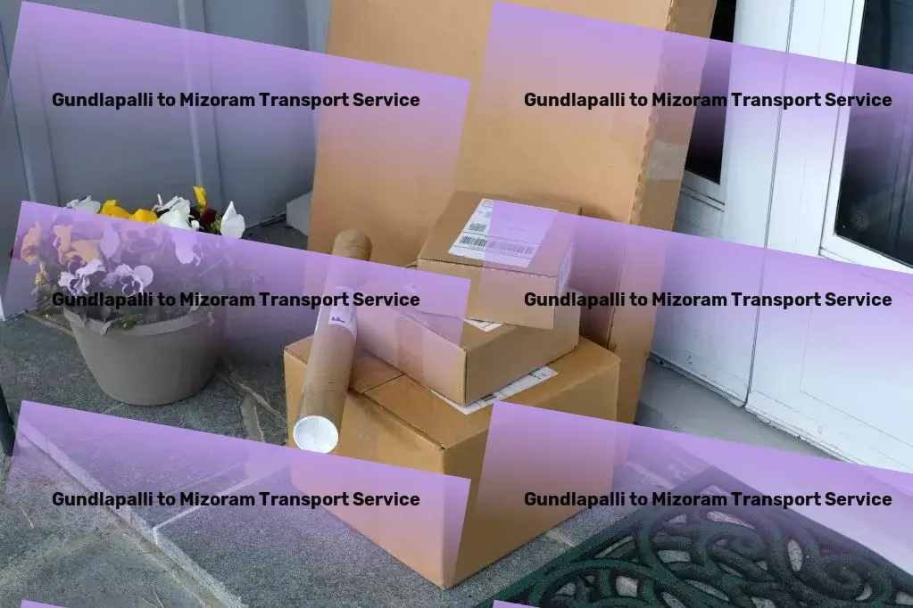 Gundlapalli to Mizoram Transport Tailored logistics services for a diverse India! - Residential door delivery