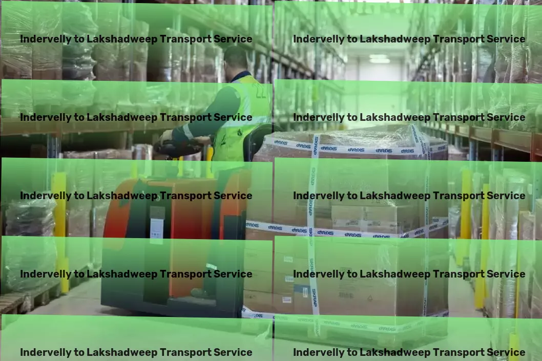 Indervelly to Lakshadweep Transport Custom cargo transport