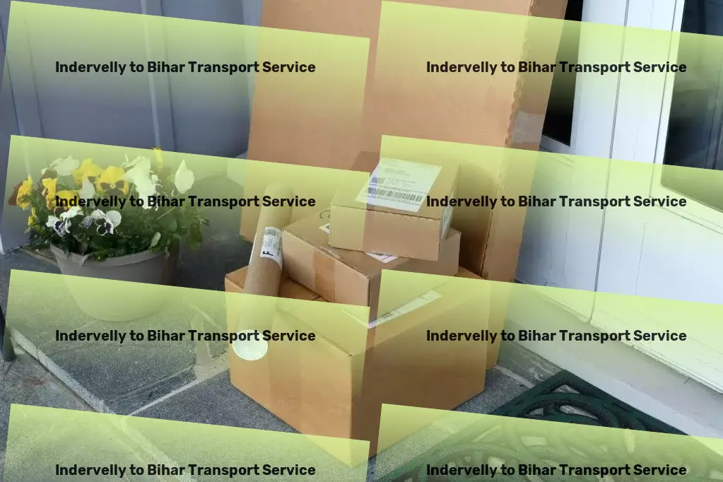 Indervelly to Bihar Transport Express shipping solutions