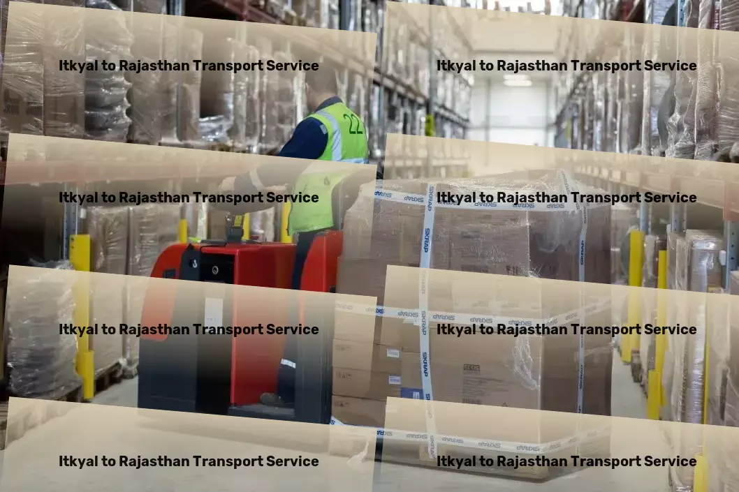 Itkyal to Rajasthan Transport Nationwide goods transport