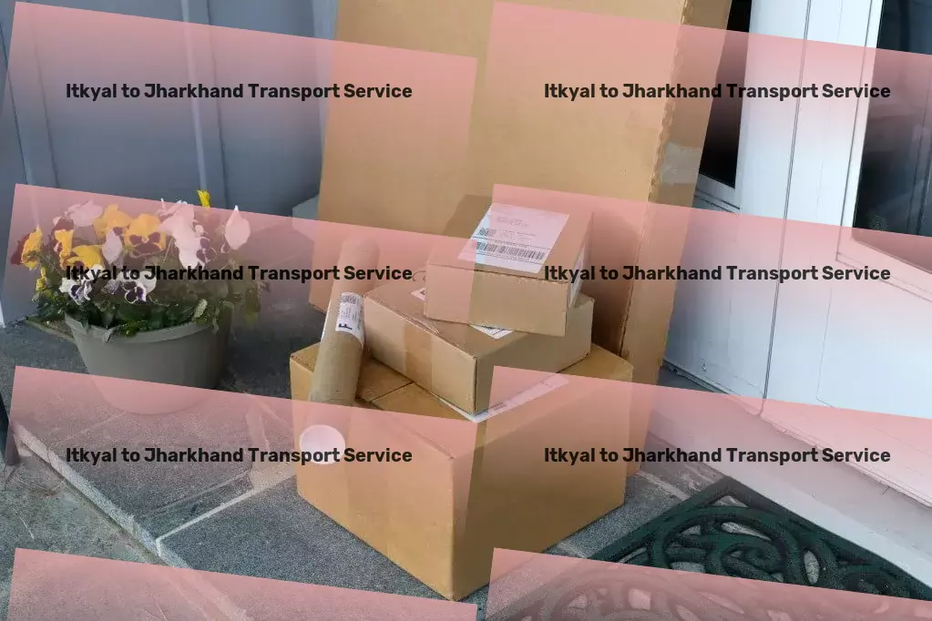 Itkyal to Jharkhand Transport Regional cargo forwarding