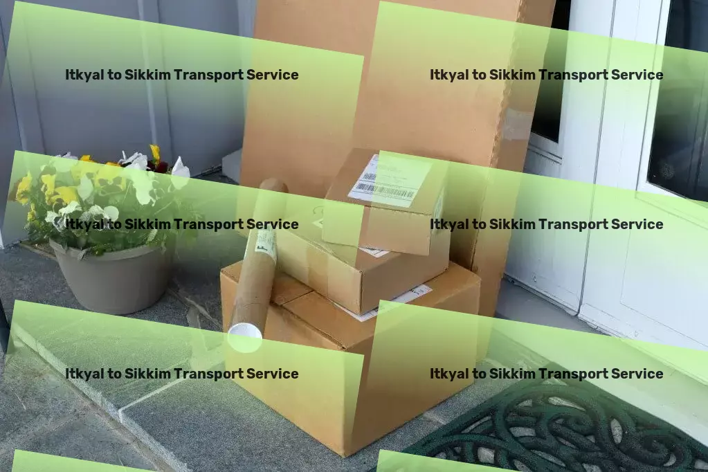 Itkyal to Sikkim Transport Where precision meets efficiency: Our Indian transport service. - Interstate parcel delivery