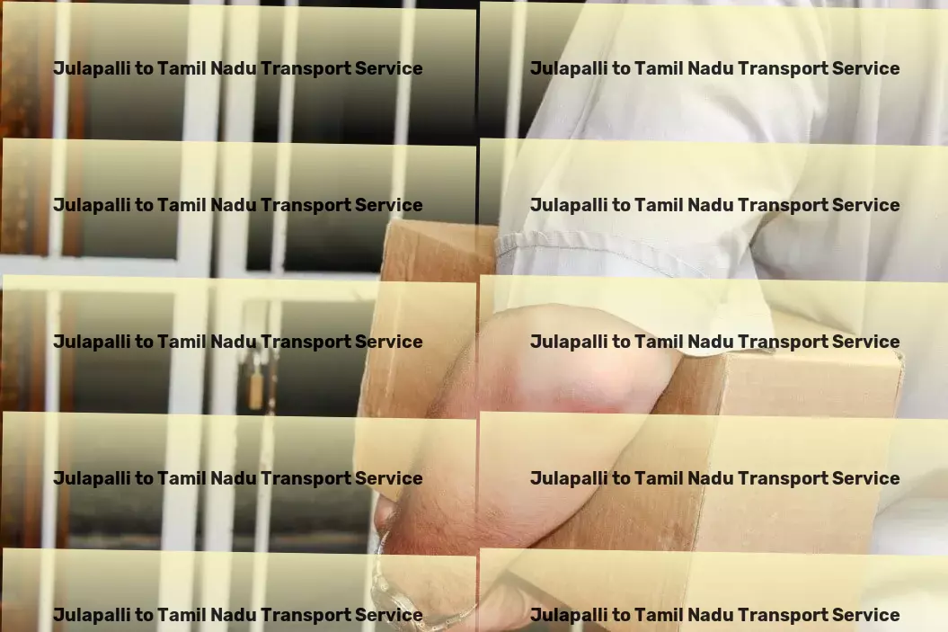 Julapalli to Tamil Nadu Transport Industrial goods forwarding