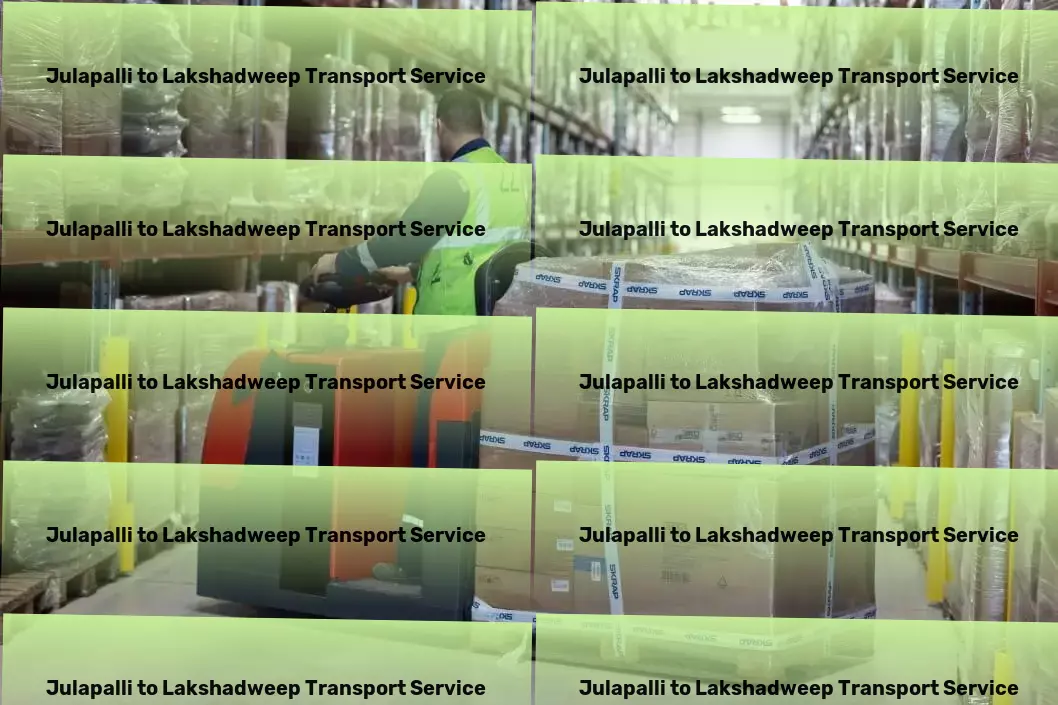 Julapalli to Lakshadweep Transport Revolutionize your logistics with unparalleled service in India! - Road-based freight services