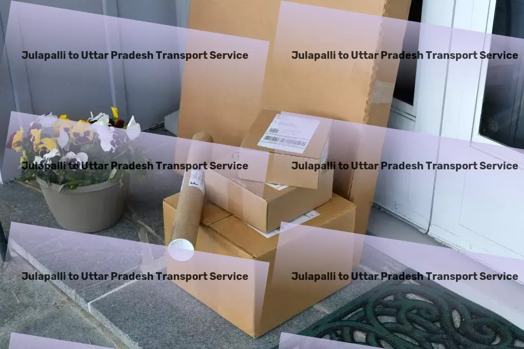 Julapalli to Uttar Pradesh Transport Full-scale package delivery