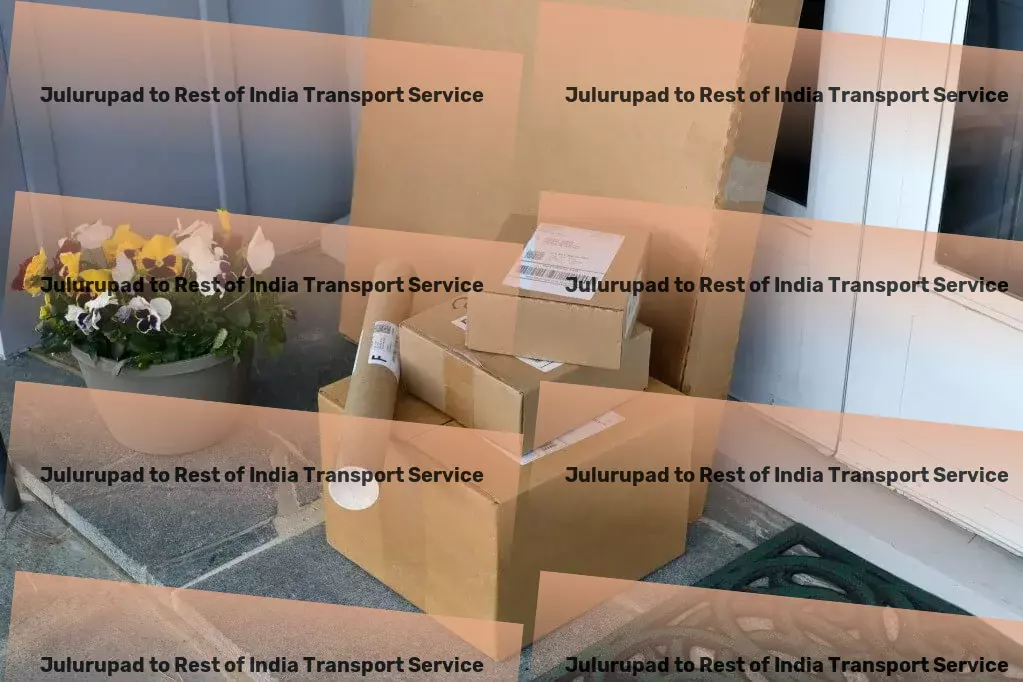 Julurupad to Rest Of India Transport Nationwide package forwarding