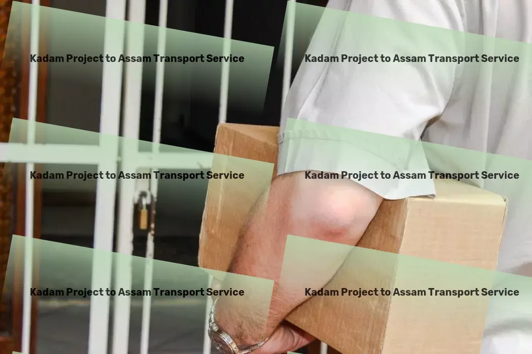 Kadam Project to Assam Transport Professional moving and shipment