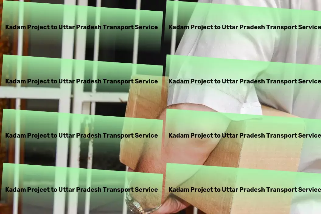 Kadam Project to Uttar Pradesh Transport Commercial goods transport