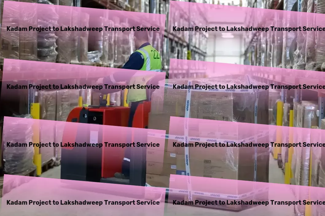 Kadam Project to Lakshadweep Transport Unparalleled support for transporting goods across India. - Packers and Movers